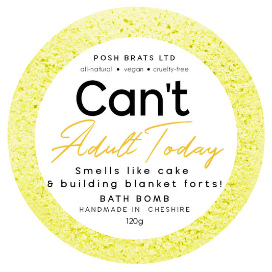 Can't Adult Today Bath Bomb