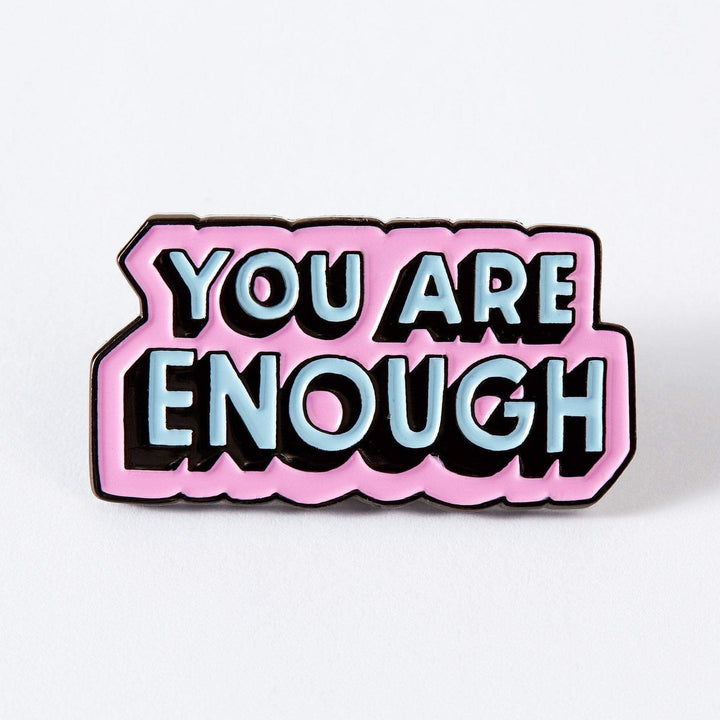 You Are Enough Empowering Enamel Pin - Stylish Badge for Self-Love