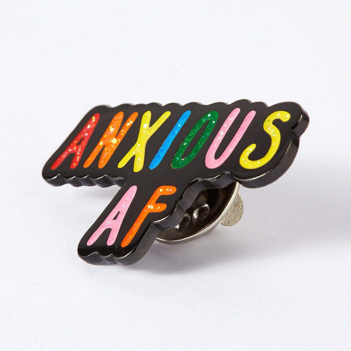 Anxious AF Enamel Pin Badge